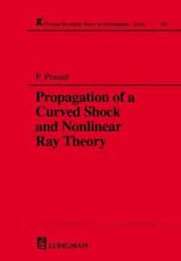 bokomslag Propagation of a Curved Shock and Nonlinear Ray Theory