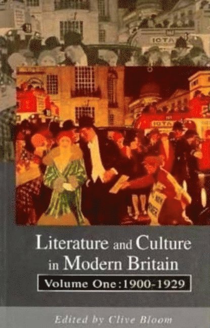 Literature and Culture in Modern Britain Vol I 1