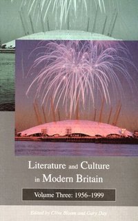 bokomslag Literature and Culture in Modern Britain