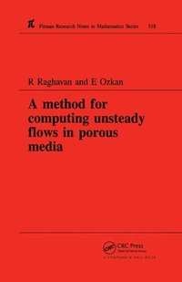 bokomslag A Method for Computing Unsteady Flows in Porous Media