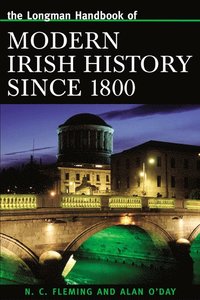 bokomslag Longman Handbook of Modern Irish History Since 1800