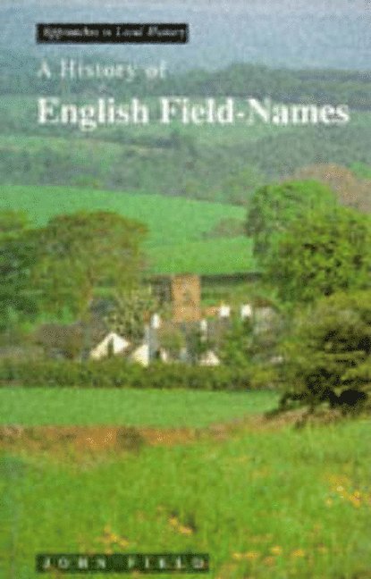 A History of English Field Names 1