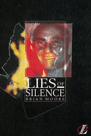 Brian Moore, Roy Blatchford, Geoff Barton - Lies of Silence, Häftad
