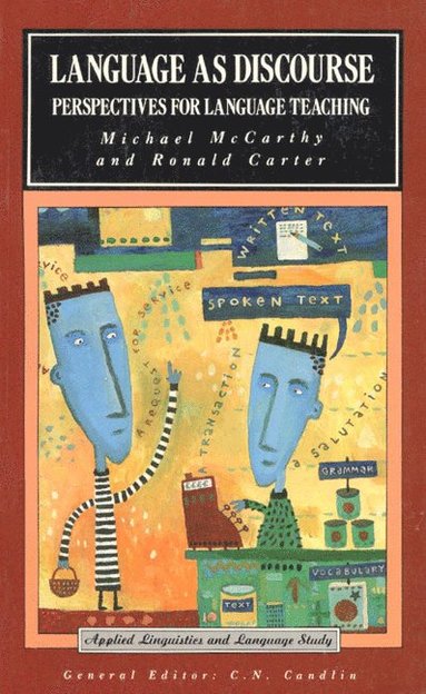 Michael Mccarthy, Ronald Carter - Language as Discourse, Häftad