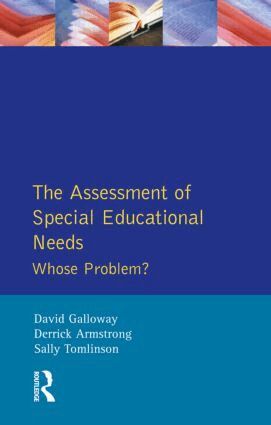 David M. Galloway, Derrick Armstrong, Sally Tomlinson - Assessment of Special Educational Needs, Häftad