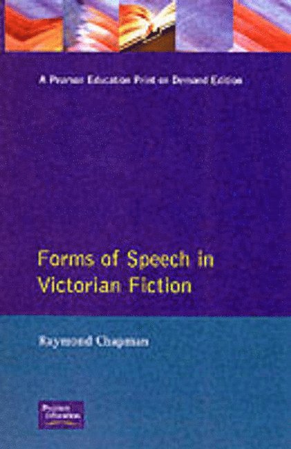 Forms of Speech in Victorian Fiction 1