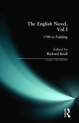 Richard W.F. Kroll - English Novel, Vol I, The, Häftad