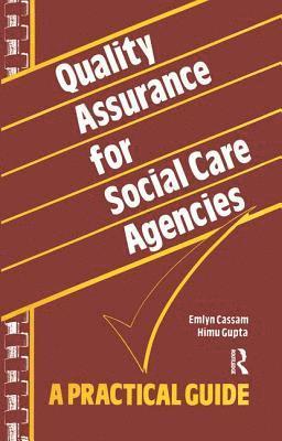 bokomslag Quality Assurance for Social Care Agencies