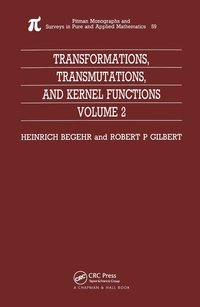 bokomslag Transformations, Transmutations, and Kernel Functions, Volume II