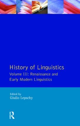 Giulio C. Lepschy - History of Linguistics Vol III, Häftad