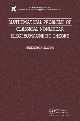 Mathematical Problems of Classical Nonlinear Electromagnetic Theory 1