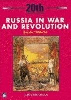 bokomslag Russia in War and Revolution: Russia 1900-24 3rd Booklet of Second Set