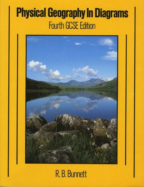 Ron Bunnett - Physical Geography in Diagrams 4th. Edition, Häftad