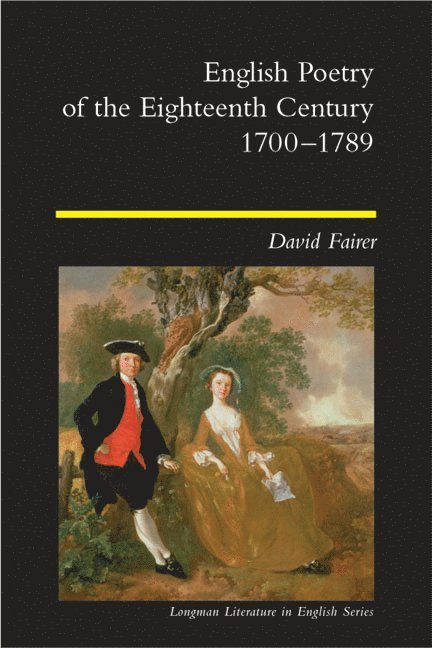 English Poetry of the Eighteenth Century, 1700-1789 1