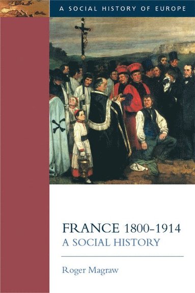 bokomslag France, 1800-1914