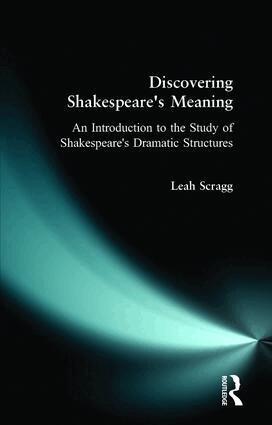 Leah Scragg - Discovering Shakespeare's Meaning, Häftad