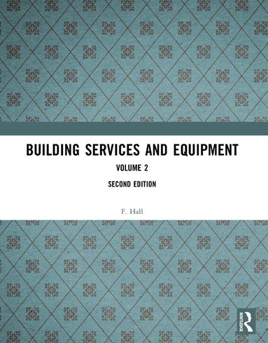 F. Hall - Building Services and Equipment, Häftad