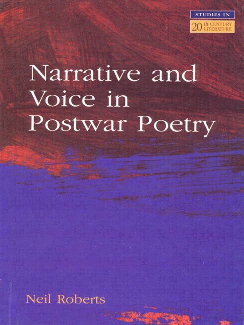Narrative and Voice in Postwar Poetry 1