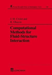 bokomslag Computational Methods for Fluid-Structure Interaction