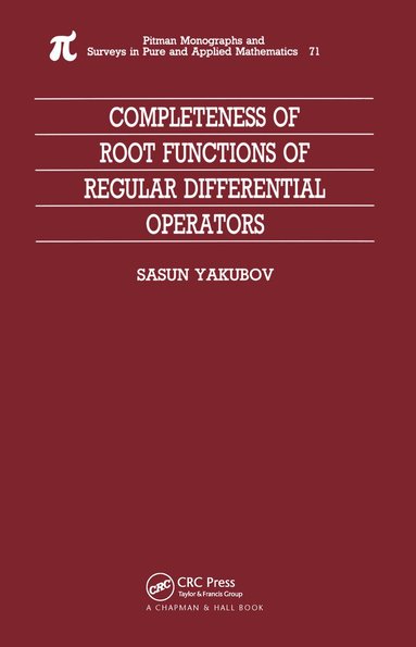 Sasun Yakubov - Completeness of Root Functions of Regular Differential Operators, Inbunden