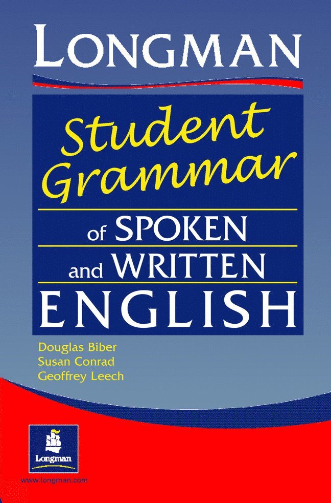 Longman's Student Grammar of Spoken and Written English 1