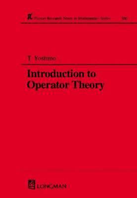 Introduction to Operator Theory 1