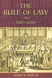 bokomslag The Rule of Law, 1603-1660