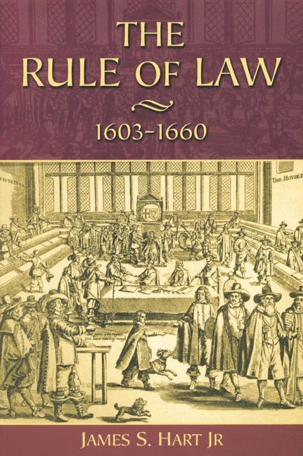 The Rule of Law, 1603-1660 1