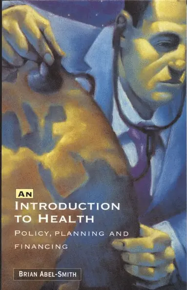 B. Abel-Smith - An Introduction to Health, Häftad