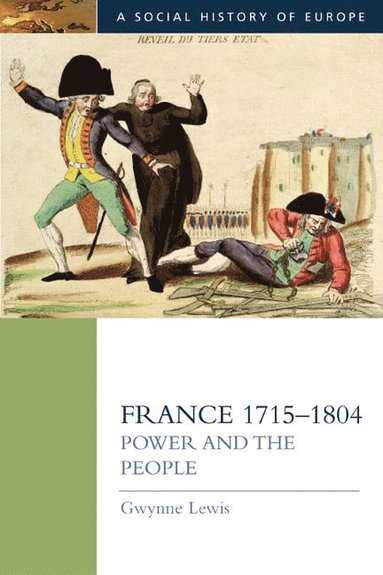 bokomslag France 1715-1804