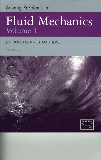 bokomslag Solving Problems in Fluid Mechanics, Volume 1