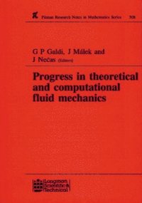 bokomslag Progress in Theoretical and Computational Fluid Mechanics