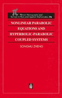 bokomslag Nonlinear Parabolic Equations and Hyperbolic-Parabolic Coupled Systems