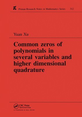 Common Zeros of Polynominals in Several Variables and Higher Dimensional Quadrature 1