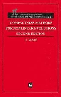 bokomslag Compactness Methods for Nonlinear Evolutions