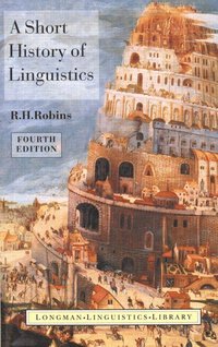 bokomslag A Short History of Linguistics