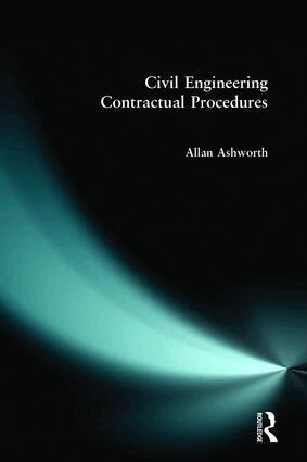 Allan Ashworth - Civil Engineering Contractual Procedures, Häftad