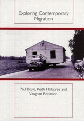 Paul Boyle, Swansea) Halfacree, Keith H. (University Of Wales, Swansea) Robinson, Vaughan (University Of Wales - Exploring Contemporary Migration, Häftad