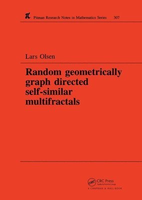 Lars Olsen - Random Geometrically Graph Directed Self-Similar Multifractals, Inbunden