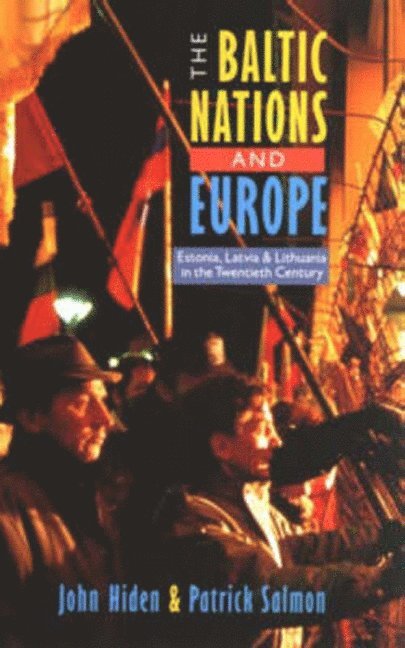 The Baltic Nations and Europe 1