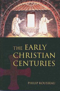 bokomslag The Early Christian Centuries