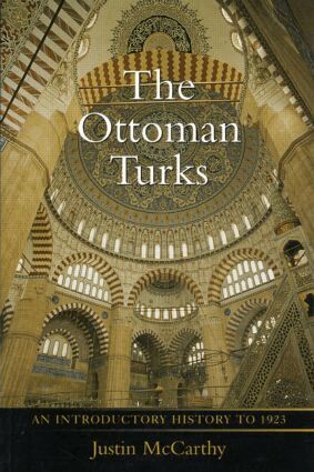 Justin Mccarthy - Ottoman Turks, Häftad