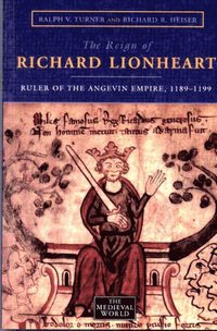bokomslag The Reign of Richard Lionheart