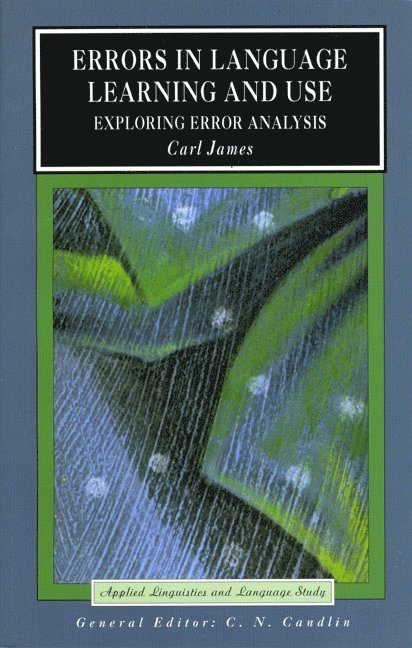 Errors in Language Learning and Use