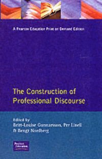 bokomslag The Construction of Professional Discourse
