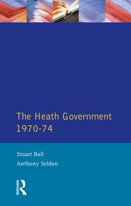 Stuart Ball, A. Seldon - Heath Government 1970-74, Häftad