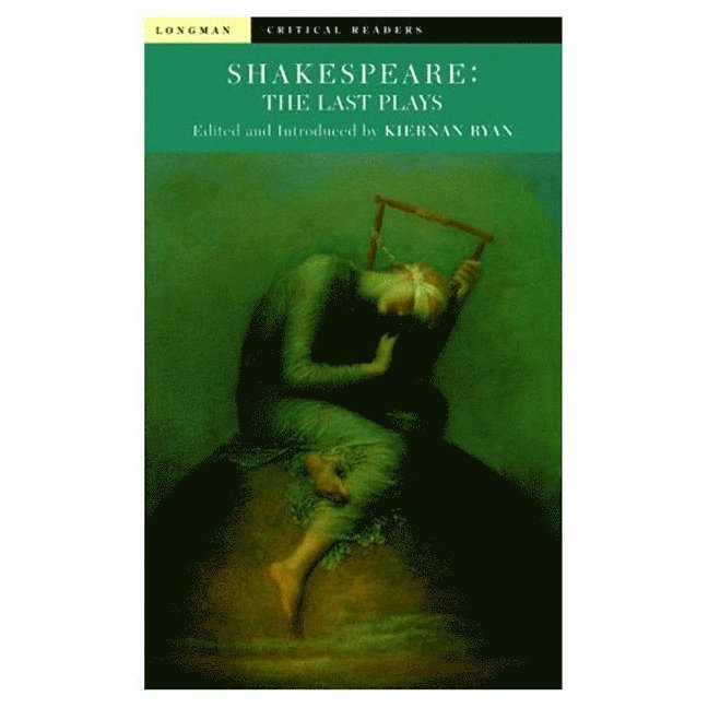 Shakespeare: The Last Plays 1