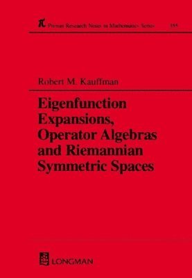 Eigenfunction Expansions, Operator Algebras and Riemannian Symmetric Spaces 1