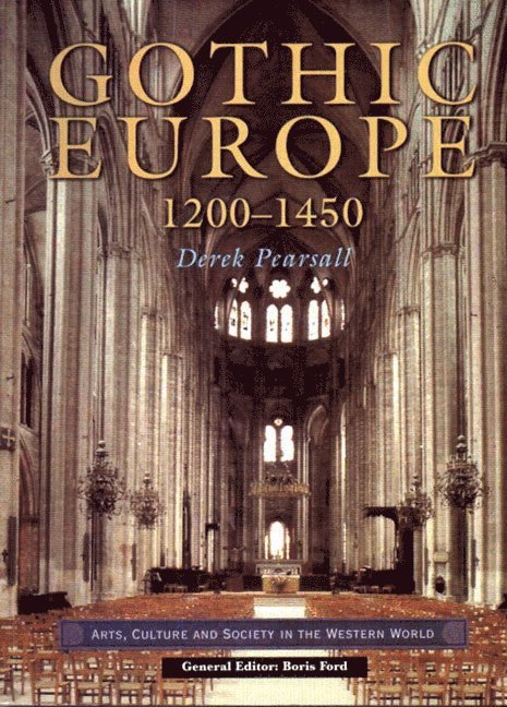 Gothic Europe 1200-1450 1