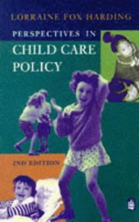 bokomslag Perspectives in Child Care Policy